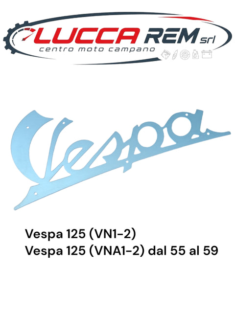 5745 Targhetta Anteriore "VESPA" Lunghezza 140mm Vespa 125 VN1-2 / Vespa 125 VNA1-2 55/59